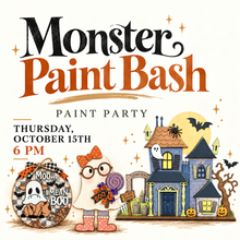 Load image into Gallery viewer, Monster Paint Bash Paint Party (October 15, 2026 @6pm)