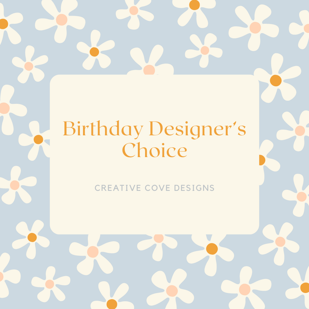 Birthday Designer's Choice