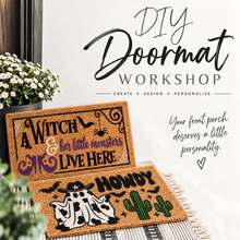 Load image into Gallery viewer, The Welcome Mat Workshop (October27, 2026 @ 6pm)
