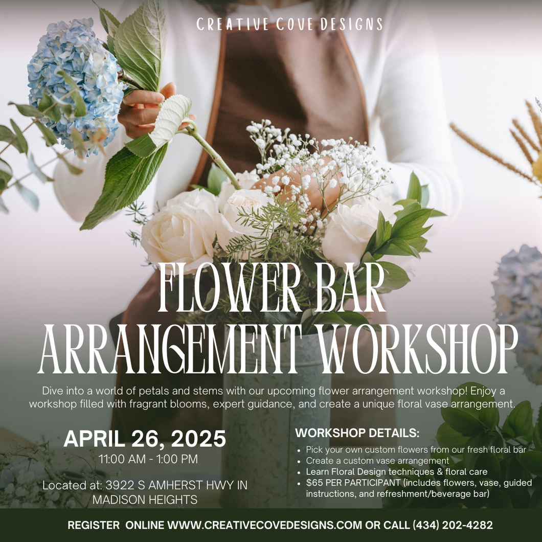 Floral Bar Arrangement Workshop - April 26th
