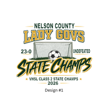 Load image into Gallery viewer, Lady Govs Soccer State Champion Shirt

