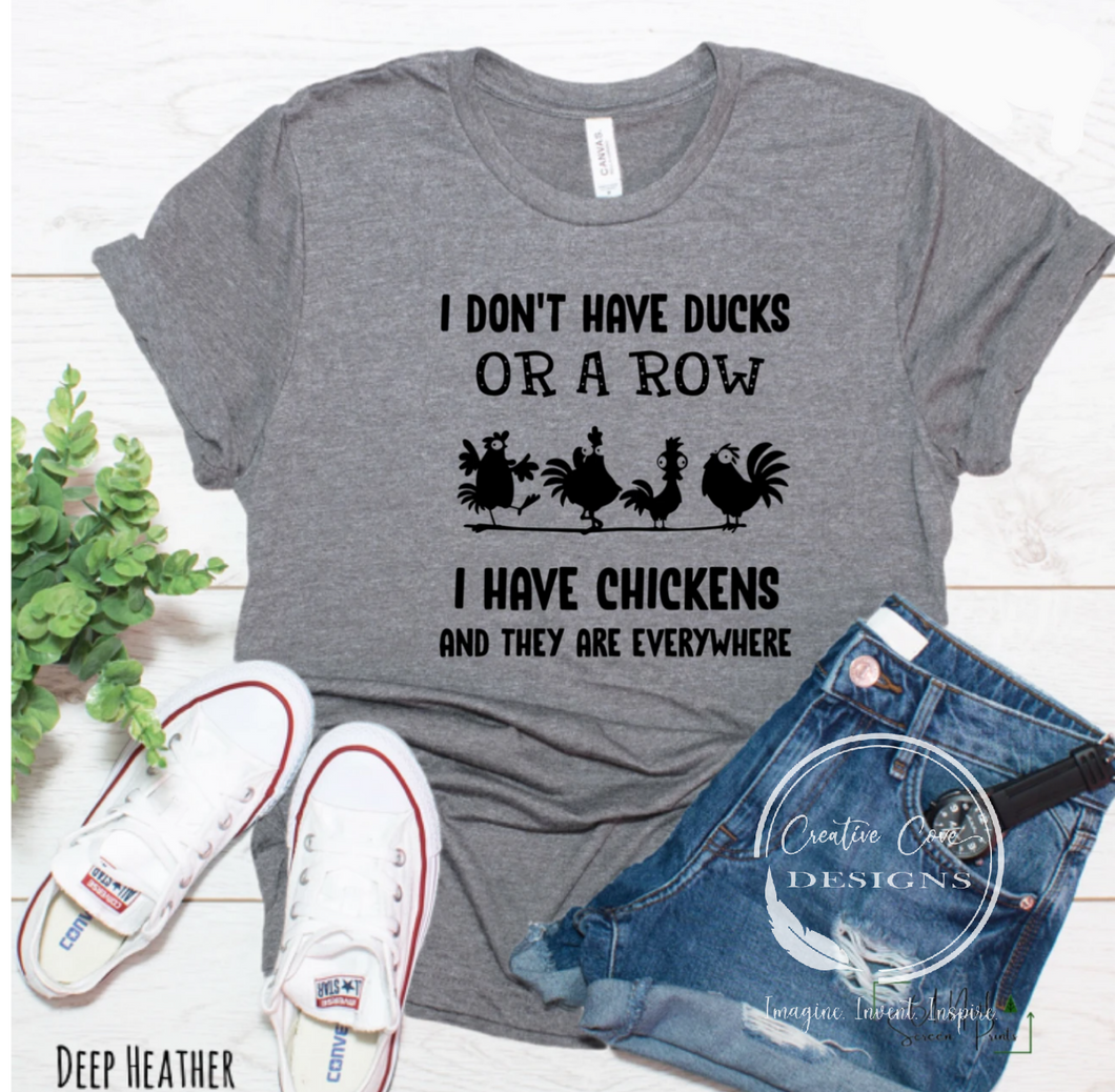 I Don't Have Ducks Or a Row...