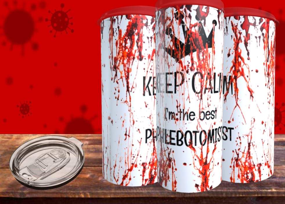 Keep Calm I'm The Best Phlebotomist