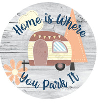Load image into Gallery viewer, Happy Camper/Home Is Where You Park It
